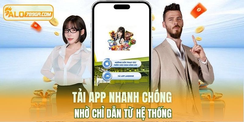 Tải app nhanh chóng nhờ chỉ dẫn từ hệ thống